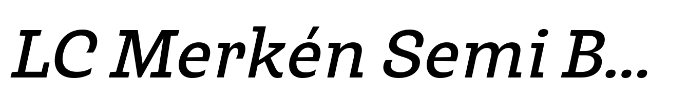 LC Merkén Semi Bold Italic